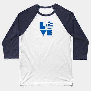 Show your LOVE for Greece Baseball T-Shirt